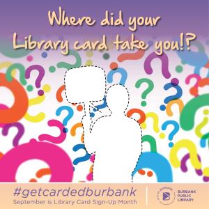 Library Card Sign-up Month Contest