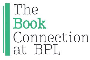 The Book Connection at BPL